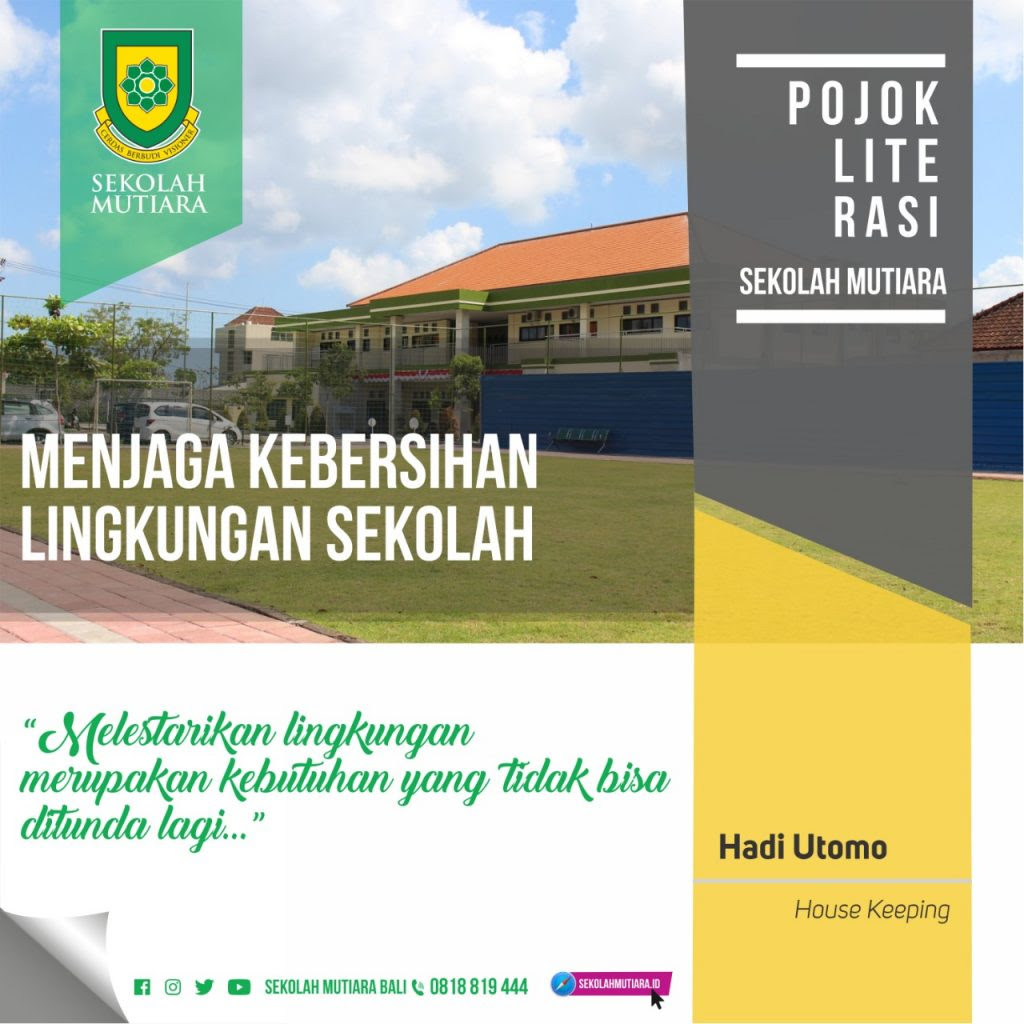  Kata Kata  Mutiara  Tentang  Kebersihan  Sekolah kata kata  