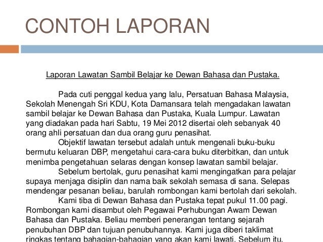 Contoh Karangan Laporan Persatuan Bahasa Inggris - Musica 