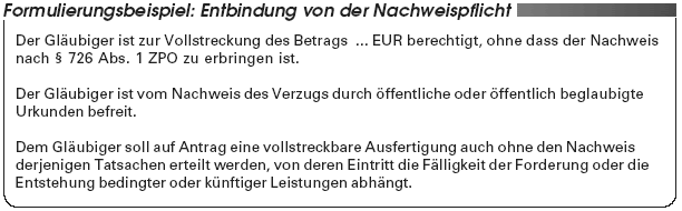 Die rechtsbeschwerde wird nicht zugelassen. Vollstreckungspraxis Titelerganzende Vollstreckungsklausel Diese Besonderheiten Sind Zu Beachten