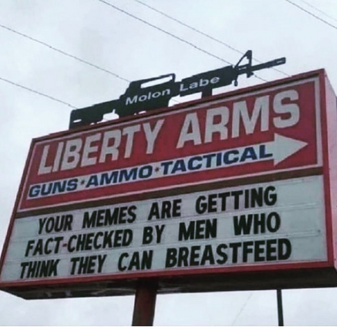 Photo of funny Liberty Arms sign.