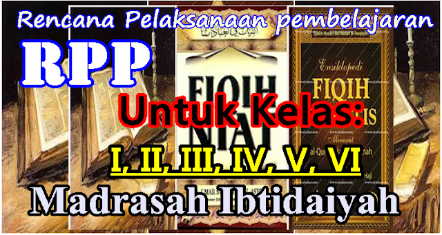 Download Free Rpp Mapel Fikih Mi Kelas 1 2 3 4 5 Dan 6 Terbaru Idn Paperplane