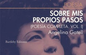 «Sobre mis propios pasos». Angelina Gatell. Bartleby Editores.