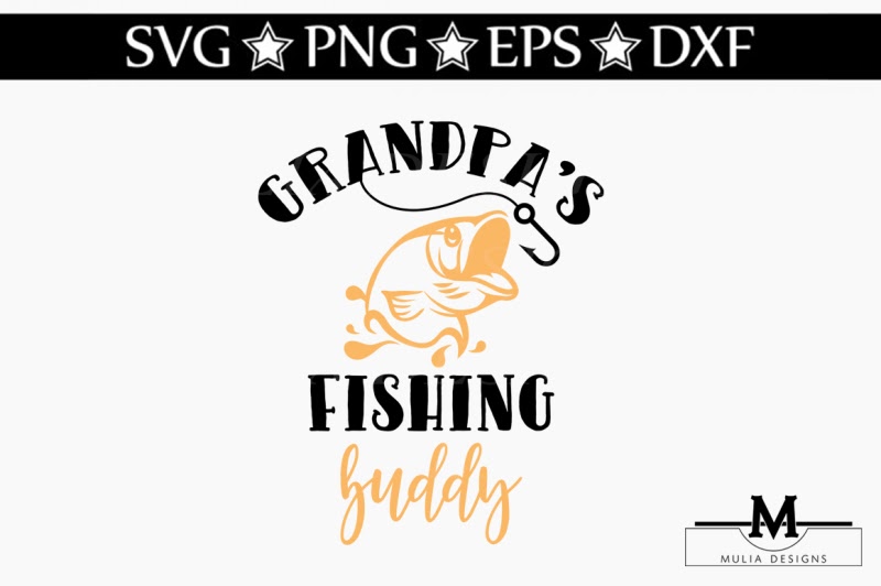 Download Free Grandpa's Fishing Buddy SVG Crafter File