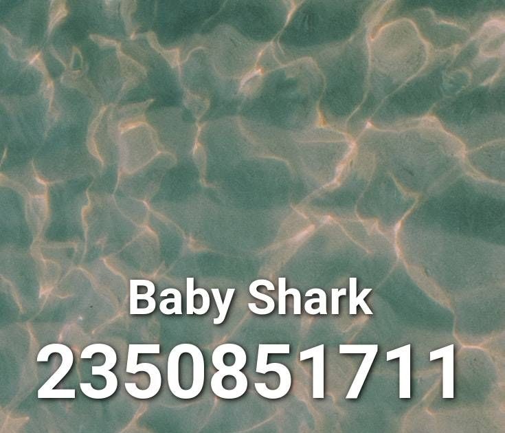 Roblox Music Code For Baby Shark - baby shark oof remix roblox song id