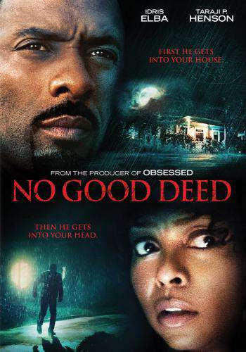 No Good Deed, Movie on DVD, Drama Movies, Suspense