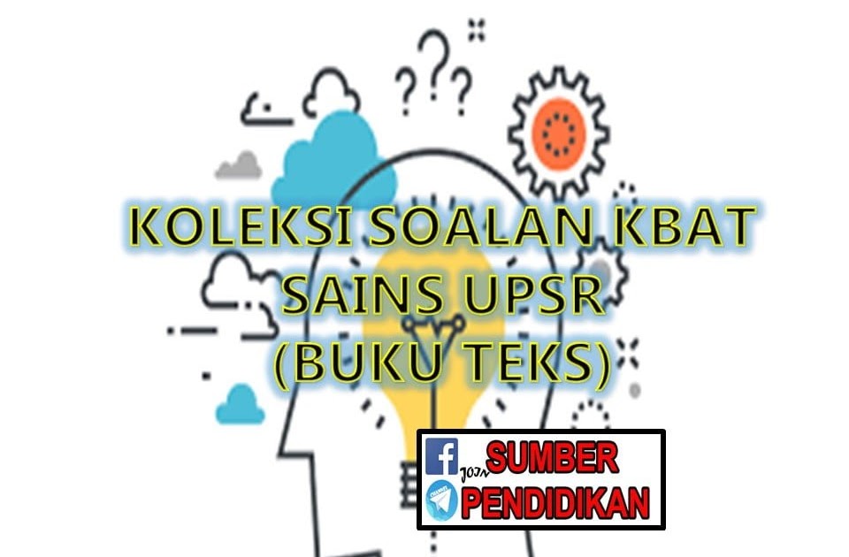 Soalan Kbat Sains Tahun 5 - Selangor u