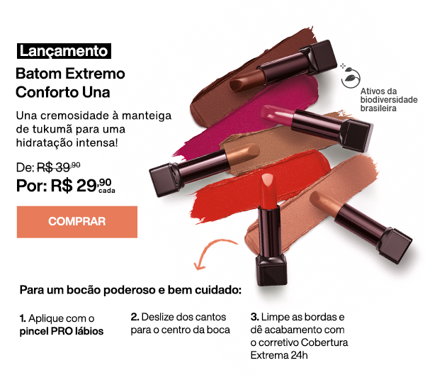 Lançamento: Batom Extremo Conforto Una