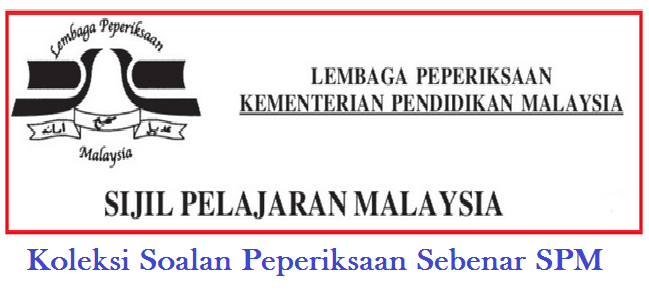 Soalan Bm Spm Sebenar 2019 - Contoh IK