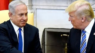 Israeli PM Netanyahu encouraged Trump to pull out of Iran nuclear deal