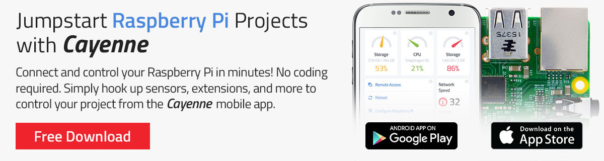 Jumpstart Raspberry Pi Projects with Cayenne