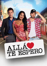 Alla te espero updated their cover photo. Watch Alla Te Espero On American Netflix