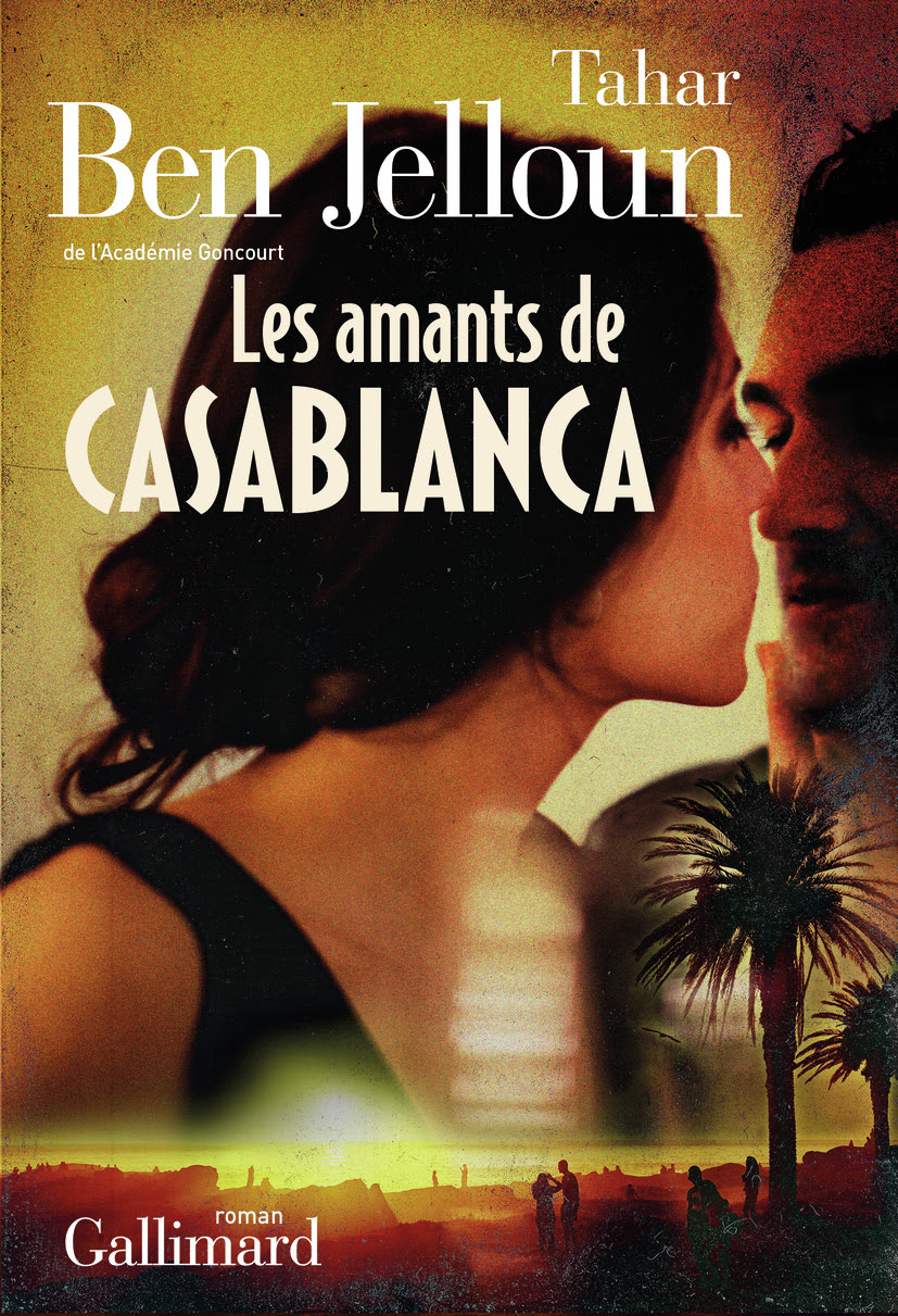 Ben Jelloun - Les amants de Casablanca