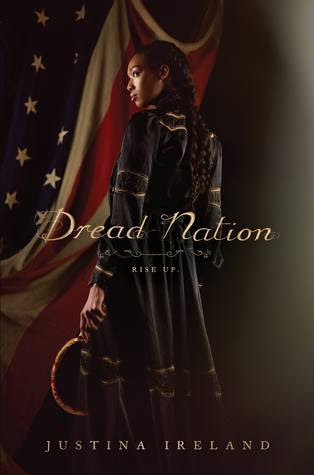 Dread Nation (Dread Nation, #1)