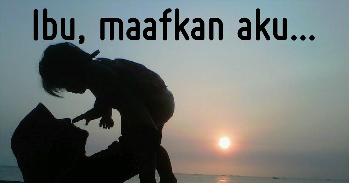  Kata  Bijak  Buat Anak  Yg Durhaka