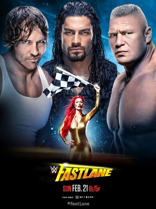 Here's how to stream the wrestling match through wwe network. Photo Official Wwe Fastlane Pay Per View Poster Wrestling News Wwe News Aew News Rumors Spoilers Wwe Elimination Chamber 2021 Results Wrestlingnewssource Com