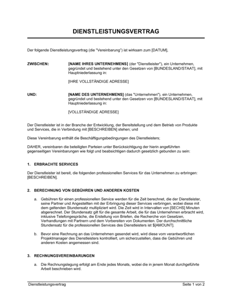 Der auftragnehmer verpflichtet sich, die nach diesem vertrag zu erbringenden leistungen fachgerecht auszuführen. Dienstleistungsvertrag Vorlagen Und Muster Biztree Com