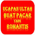 Kata Buat Pacar Ulta, Inspirasi Terpopuler!