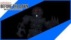 Roblox Before The Dawn Redux Xbox One Roblox Promo Codes - before the dawn redux trailer roblox version