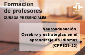 Cursos de formación de profesores. Neuroeducación. Cerebro y estrategias en el aprendizaje de idiomas.