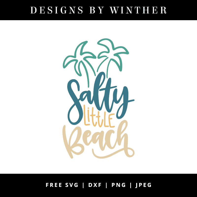 Download Free 135 Salty But Sweet Svg SVG PNG EPS DXF File for Cricut, Silhouette and Other Machine