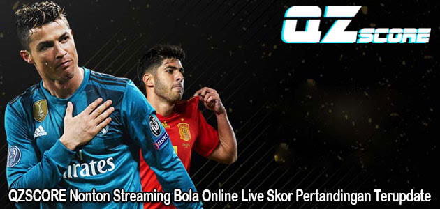 Beberapa liga dunia sudah dimulai, dengan adanya layanan streaming online, kamu tidak perlu kuatir akan ketinggalan pertandingan apapun. Qzscore Nonton Streaming Bola Online Live Skor Pertandingan Terupdate Qzscore Situs Live Skor Terpercaya Dengan Fitur Live Streaming Terbaik Indonesia