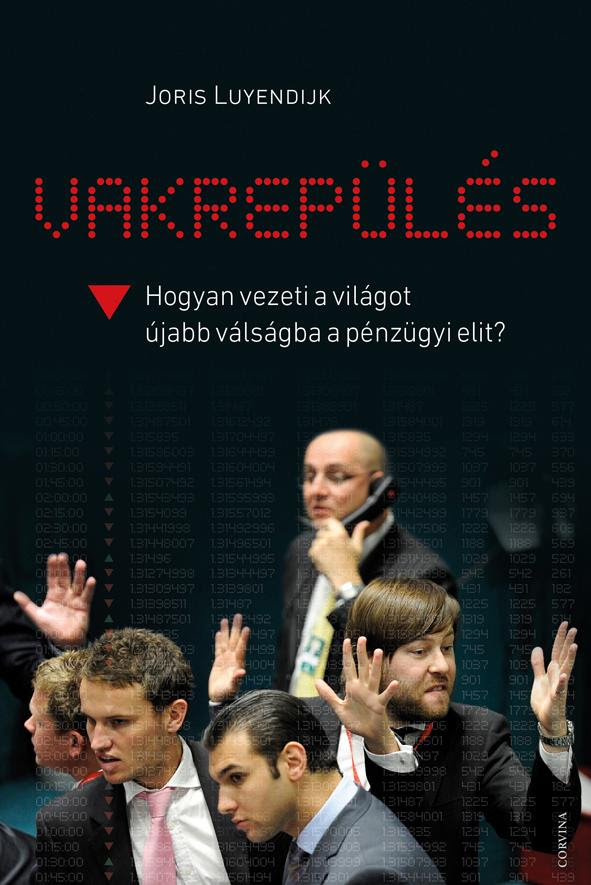 Joris Luyendijk: Vakrepülés