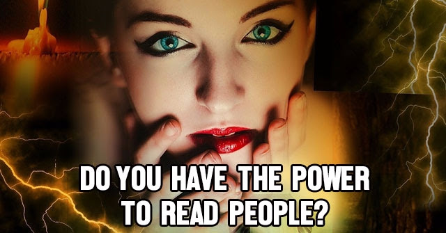In this post, i want to break down. Do You Have The Power To Read People Quizlady