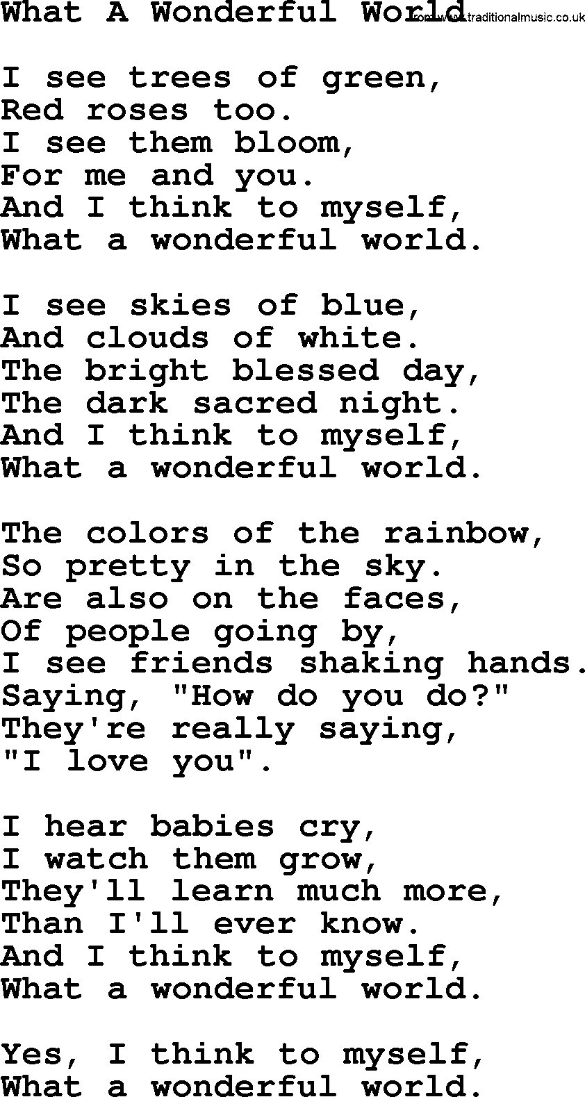 I See Trees Of Green Red Roses Too Lyrics