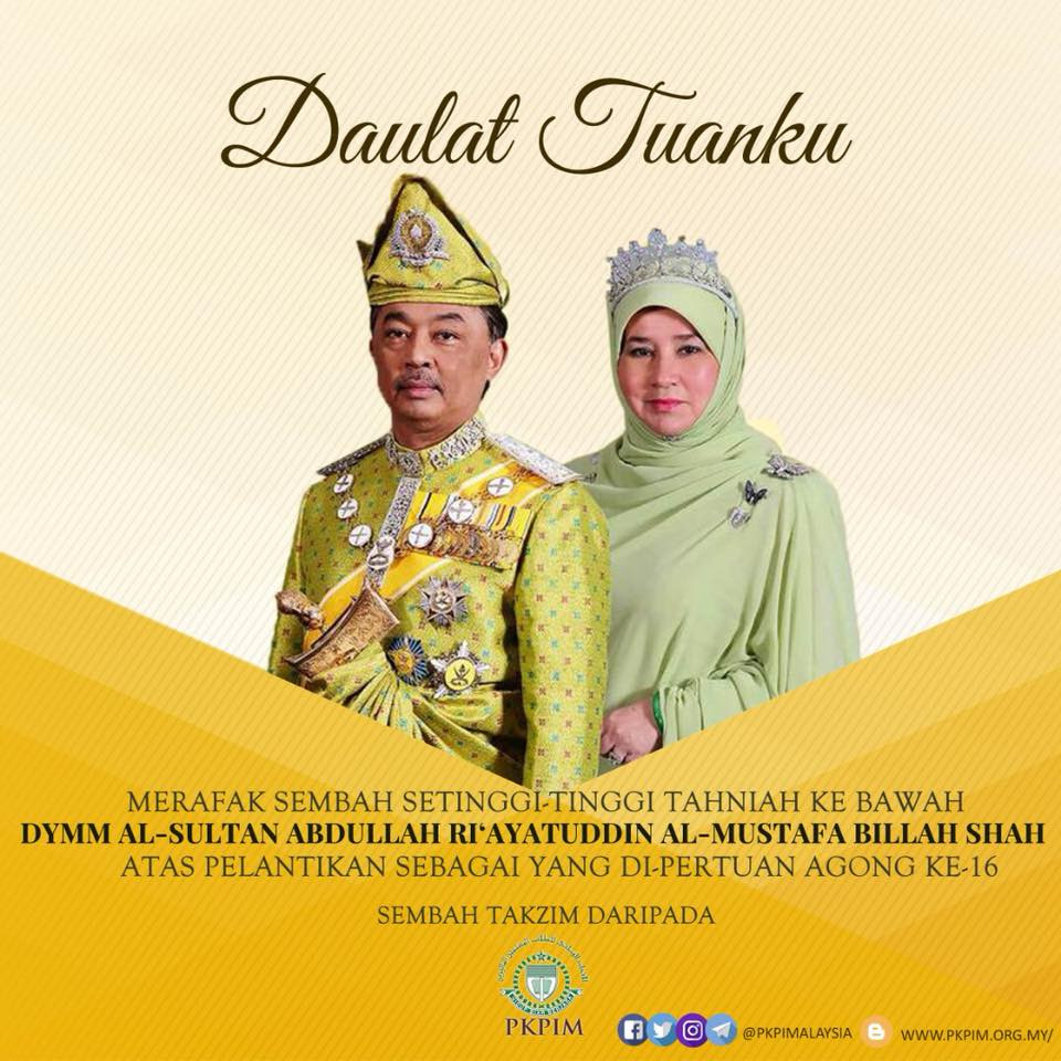 يڠ دڤرتوان اݢوڠ), also known as the supreme head or the king, is the monarch and head of state of malaysia. Pkpim Hidup Biar Berjasa Pkpim Rafak Sembah Ucapan Tahniah Kepada Dymm Sultan Pahang Atas Pelantikan Sebagai Yang Di Pertuan Agong Ke 16