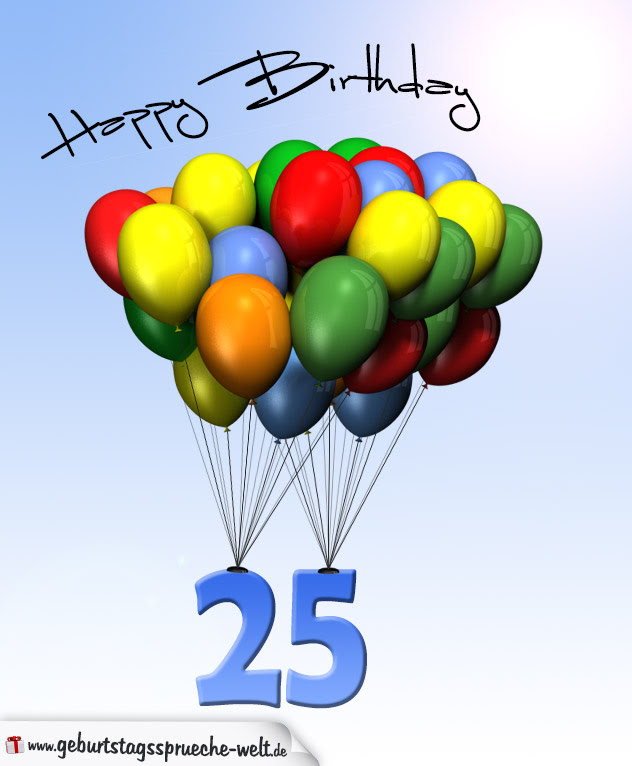 Sprche Zum 25 Geburtstag Geburtstagswnsche Zum 25