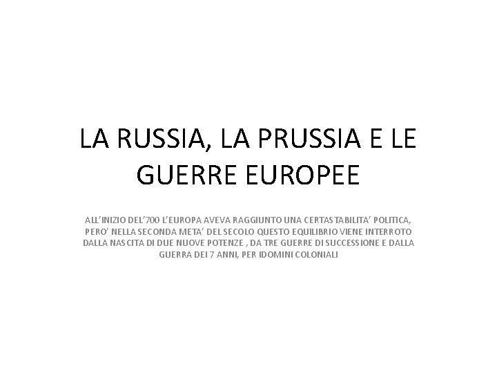 La russia e l'europa mappa. La Russia La Prussia E Le Guerre Europee