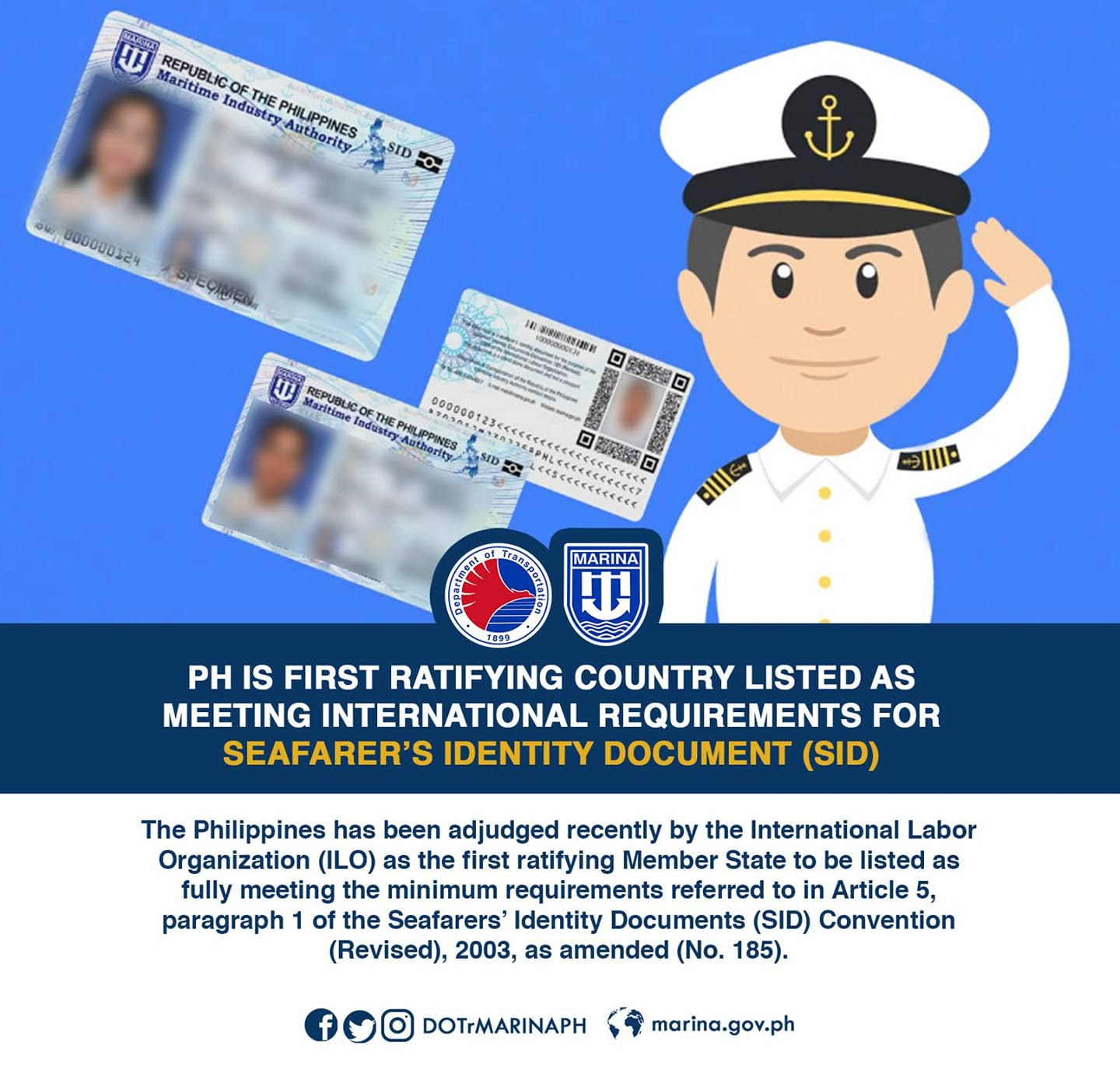 Seafarers must hold either a valid passport, or a seafarers identity document (sid) containing photograph, signature (or fingerprints) and a description of the holder, including nationality. Ph Is First Ratifying Country Listed As Meeting International Requirements For Seafarer S Identity Document Sid Maritime Industry Authority