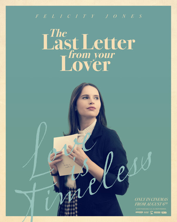 Read press releases, get updates, watch video and download images. The Last Letter From Your Lover Movie Poster 4 Of 9 Imp Awards