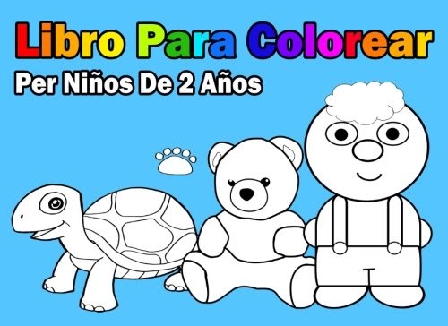 Hilllecasend: Libro Para Colorear Per Niños De 2 Años ...