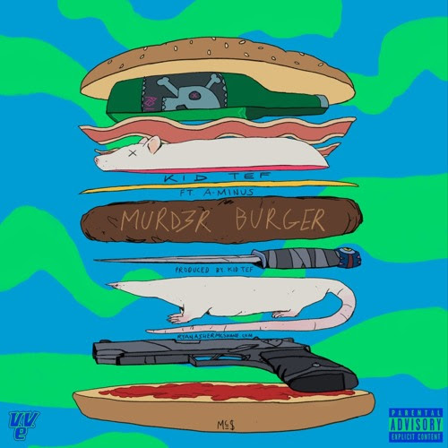 KiD TeF Murd3r Burger ft. A-Minus
