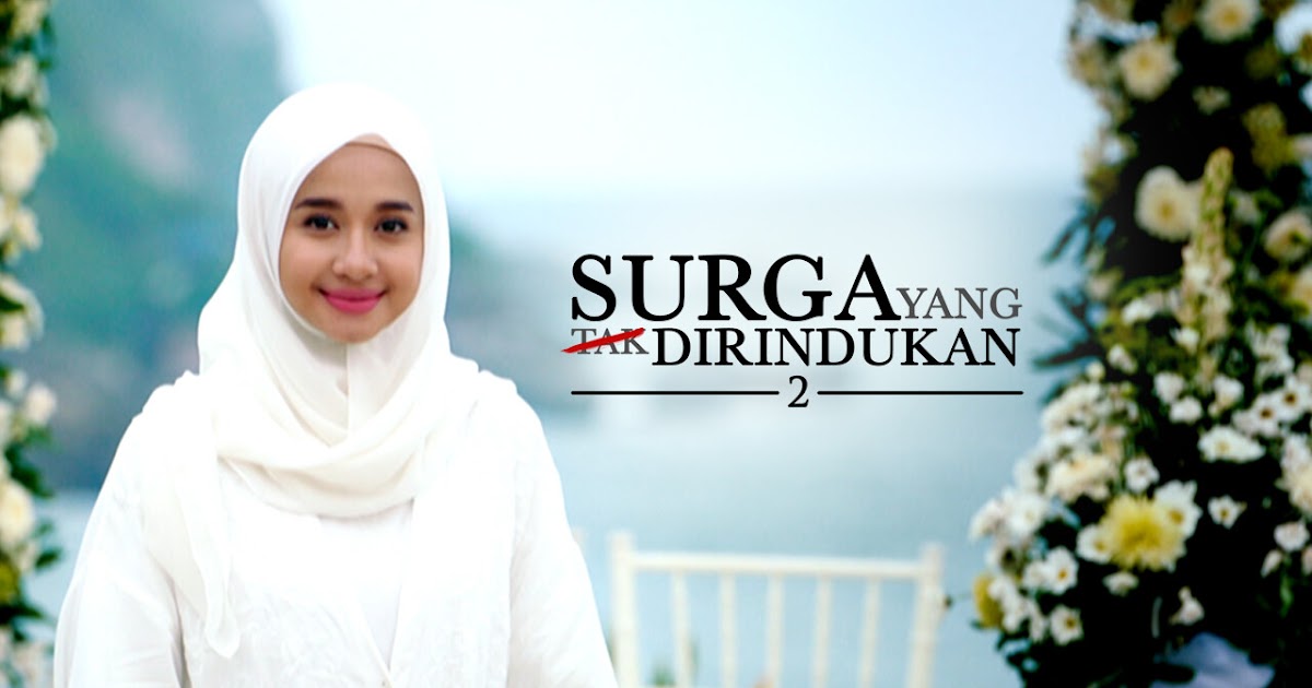 download surga yang tak dirindukan 1