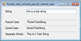 Camel case (stylized as camelcase), is a convention of writing phrases or compound words in such a way that they form a single word. Vb Helper Howto Convert Strings Between Pascal Case Camel Case And Proper Case In Visual Basic Net