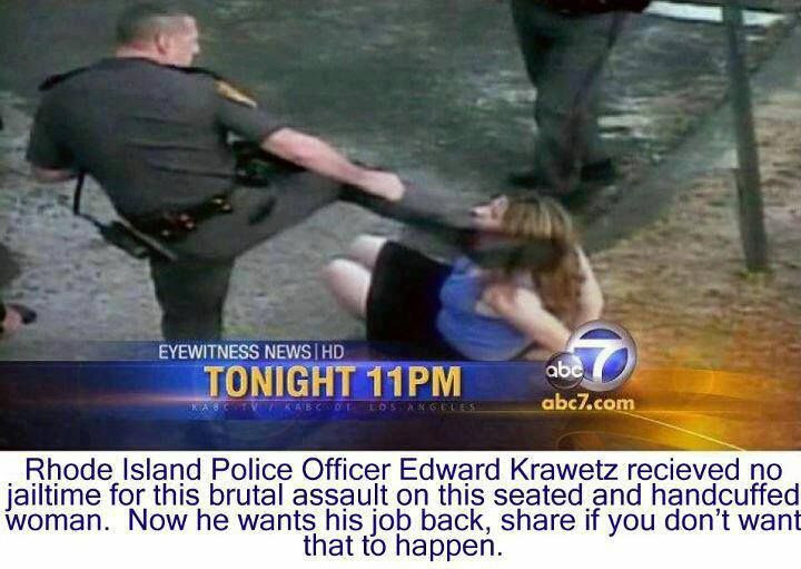 to do this to a handcuffed, sitting woman?!?!?!  Total lack of self-control bully or a sociopath!!!