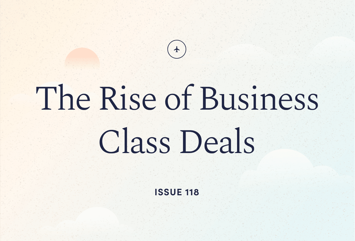 Issue 118: The rise of business class deals