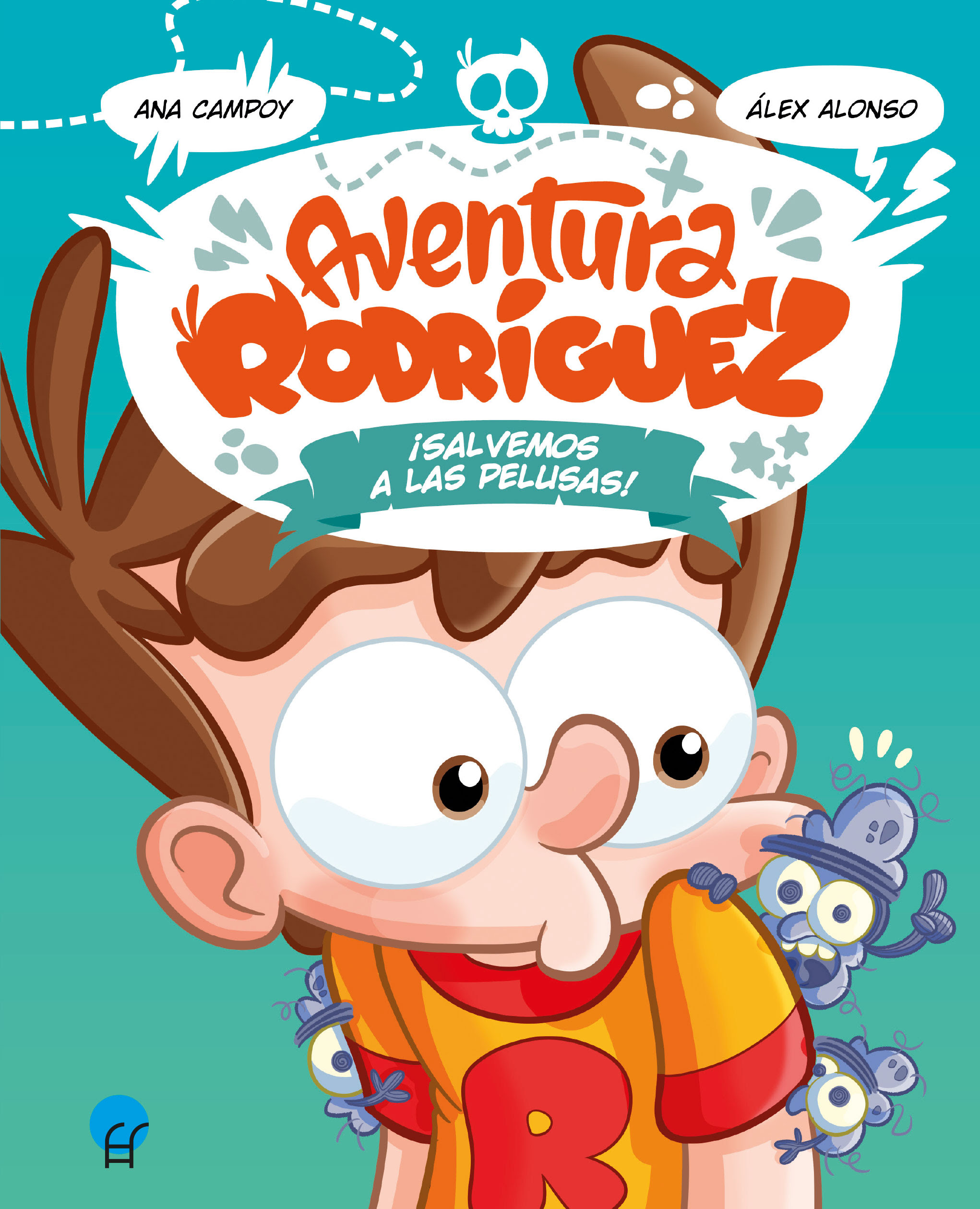 Portada de Aventura Rodríguez. ¡Salvemos a las pelusas!