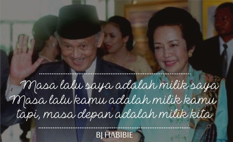 Quotes Cinta Bj Habibie Ainun - Bilder