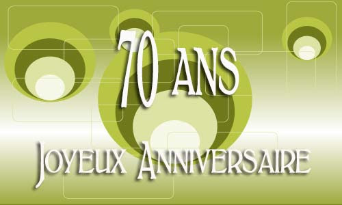 Telechargement Gratuit Carte Virtuelle Anniversaire Homme 70 Ans 5140 Carte Virtuelle Anniversaire Homme 70 Ans