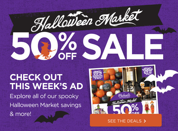 Halloween Market 50% Off Sale.Check Out This Week's Ad. See the deals »