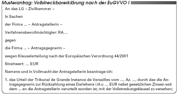 Für alle themen, die in der rechtspraxis auftauchen, inkl. Auslandsvollstreckung Antrag Auf Vollstreckbarerklarung Fur Ein Auslandisches Urteil Nach Der Eugvvo I