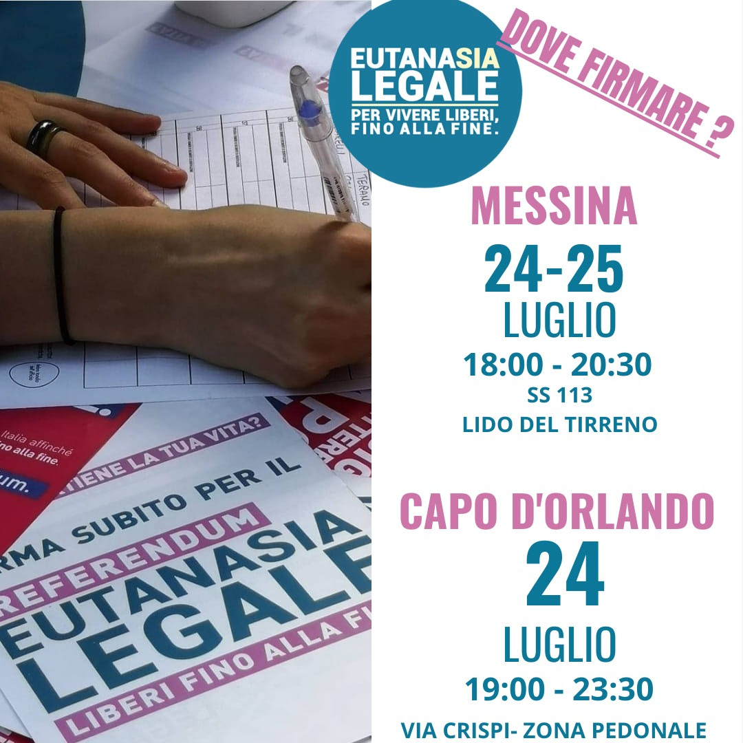 Come abbiamo visto, dunque, muoversi in questo tema è abbastanza spinoso. Nuovi Tavoli Per Il Referendum Eutanasia Legale A Messina Salina E Capo D Orlando Ecco Dove Firmare Messinaora It