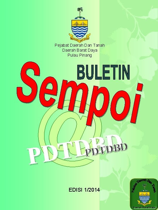 Tentang kota & potensi bisnis jual tanah di tanjung pinang. Pejabat Daerah Dan Tanah Daerah Barat Daya Pulau