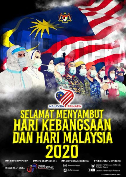 Kemakmuran negara kami sehingga ke hari ini. Poster Sambutan Hari Kebangsaan Hari Malaysia 2020 Dbook