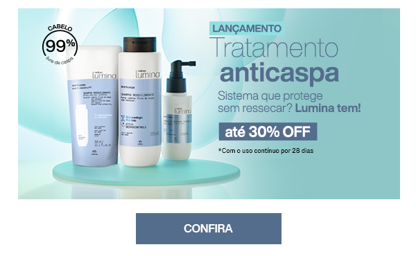 Lançamento: Tratamento anticaspa. Sistema que protege sem ressecar? Lumina tem!