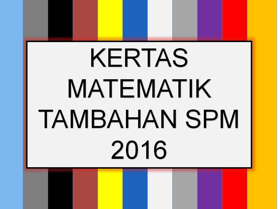 Soalan Addmath Spm 2019 - New Sample j