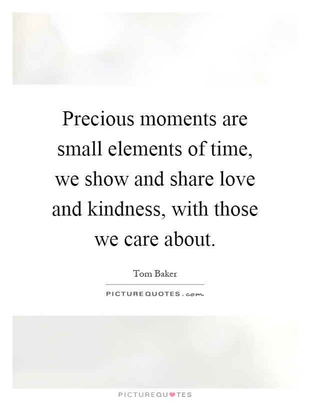 Maybe you would like to learn more about one of these? Small Moments Quotes Sayings Small Moments Picture Quotes